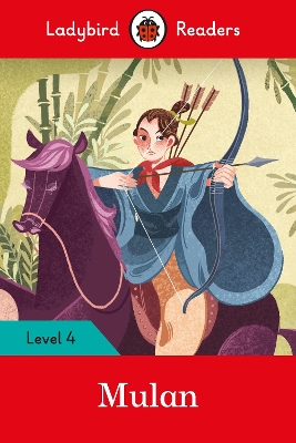 Ladybird Readers Level 4 - Mulan (ELT Graded Reader) book