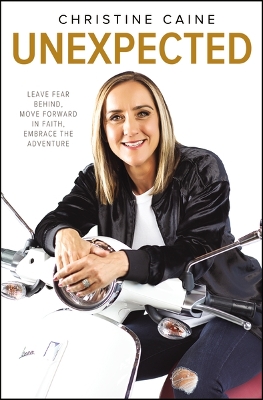 Unexpected by Christine Caine