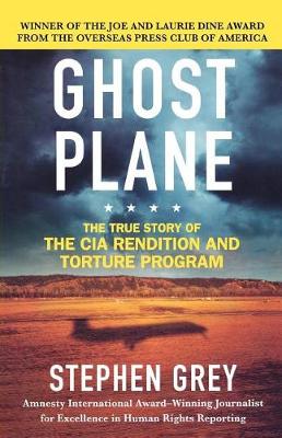 Ghost Plane by Stephen Grey