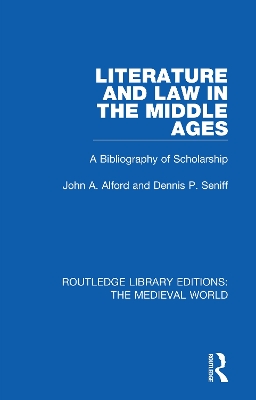 Literature and Law in the Middle Ages: A Bibliography of Scholarship book