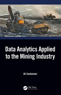 Data Analytics Applied to the Mining Industry book