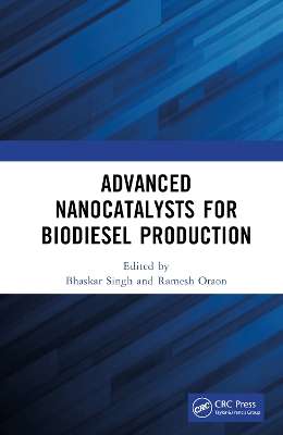 Advanced Nanocatalysts for Biodiesel Production book