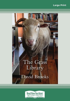The Grass Library by David Brooks