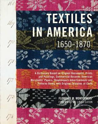 Textiles in America, 1650-1870 book