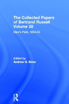The Collected Papers of Bertrand Russell by Bertrand Russell