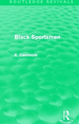 Black Sportsmen by E. Cashmore