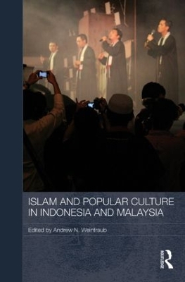 Islam and Popular Culture in Indonesia and Malaysia book