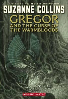 Gregor and the Curse of the Warmbloods book