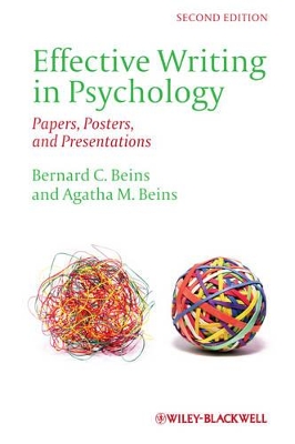 Effective Writing in Psychology: Papers, Posters, and Presentations by Bernard C. Beins