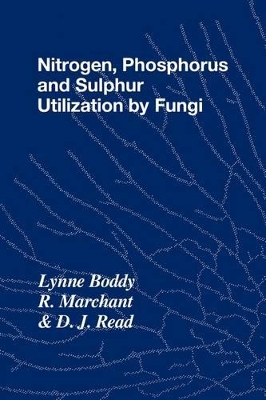 Nitrogen, Phosphorus and Sulphur Utilisation by Fungi book