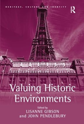 Valuing Historic Environments book