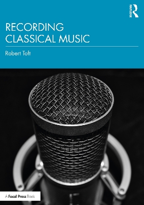 Recording Classical Music book