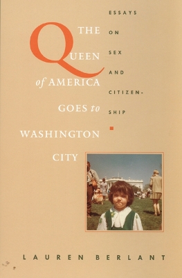 Queen of America Goes to Washington City book