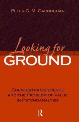 Looking for Ground by Peter G. M. Carnochan