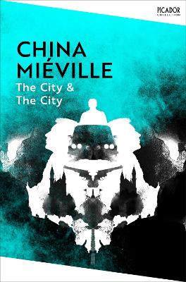 The The City & The City by China Miéville