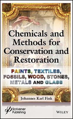 Chemicals and Methods for Conservation and Restoration book