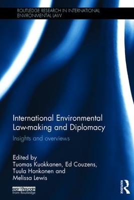 International Environmental Law-making and Diplomacy book