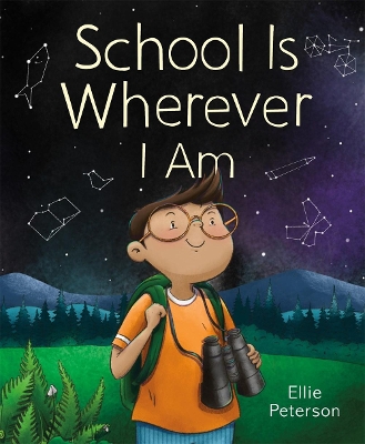 School Is Wherever I Am book