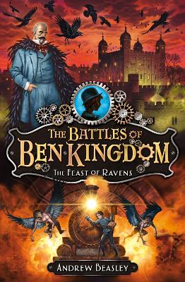 Battles of Ben Kingdom - The Feast of Ravens by Andrew Beasley
