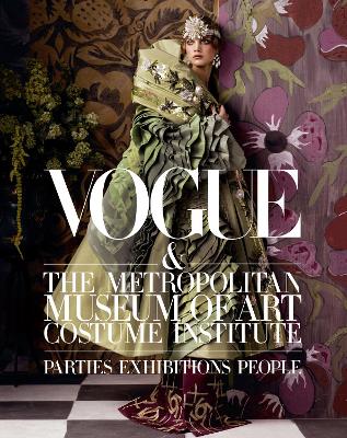 Vogue/Met: Parties, Exhibitions, People book