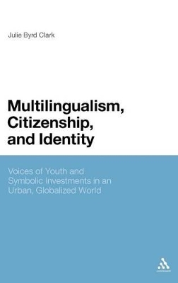 Multilingualism, Citizenship and Identity by Dr Julie Byrd Clark