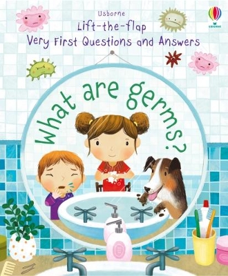 Very First Questions and Answers What are Germs? by Katie Daynes