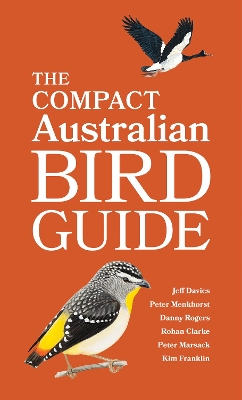 The The Compact Australian Bird Guide by Peter Menkhorst
