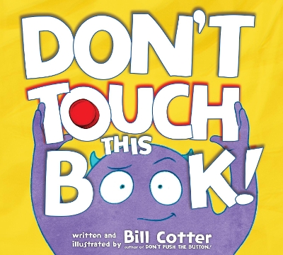 Don't Touch This Book! book