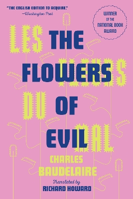 Les Fleurs Du Mal (The Flowers of Evil): The Award-Winning Translation book