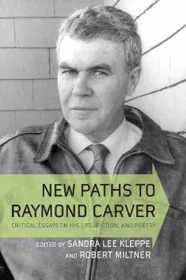 New Paths to Raymond Carver book