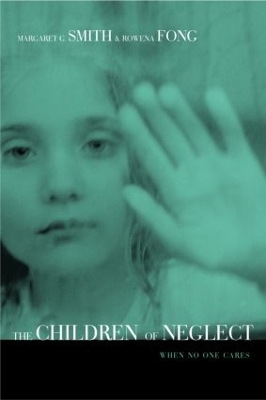 Children of Neglect by Margaret Smith