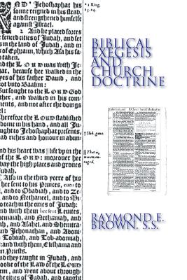 Biblical Exegesis & Church Doctrine book