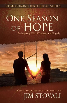 One Season of Hope by Jim Stovall