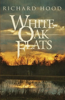 White Oak Flats book