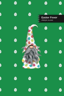 Easter Fever Lifestyle Journal, Blank Write-in Notebook, Dotted Lines, Wide Ruled, Size (A5) 6 x 9 In (Green) book