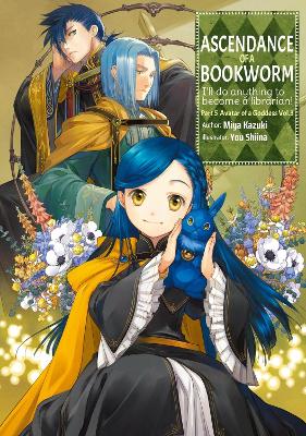 Ascendance of a Bookworm: Part 5 Volume 3 (Light Novel) book