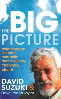 The Big Picture by David Suzuki