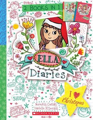 Ella Diaries Bind-Up: I Heart Christmas book