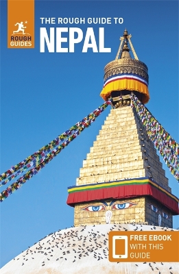 The The Rough Guide to Nepal (Travel Guide with Free eBook) by Rough Guides