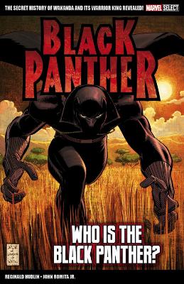 Marvel Select Black Panther: Who is The Black Panther? by John Romita