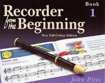 Recorder from the Beginning by John Pitts