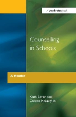 Counselling in Schools by Keith Bovair