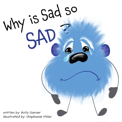 Why is Sad so Sad? book