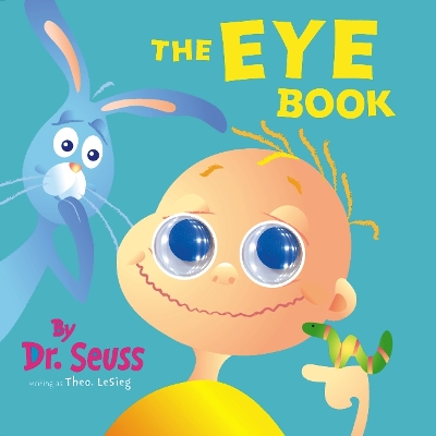 The Eye Book: Novelty Book by Dr. Seuss