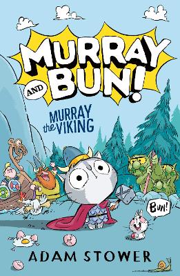 Murray and Bun (1) – Murray the Viking book
