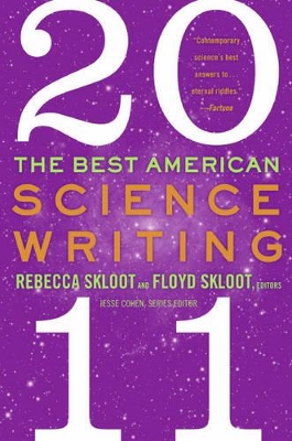 The Best American Science Writing 2011 by Rebecca Skloot