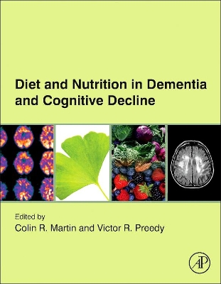 Diet and Nutrition in Dementia and Cognitive Decline book