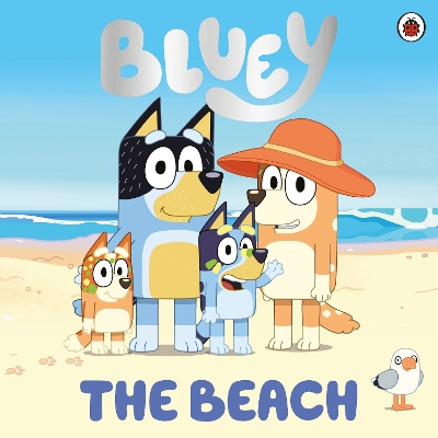 Bluey: The Beach by Bluey