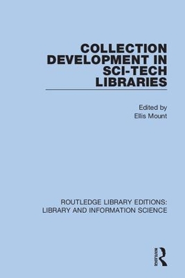 Collection Development in Sci-Tech Libraries book