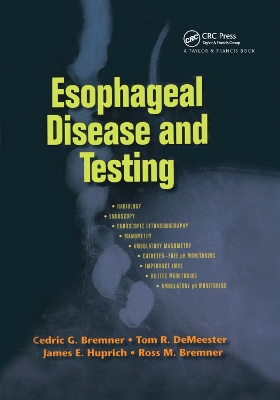 Esophageal Disease and Testing by Cedric G Bremner